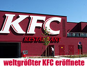 Weltgrößtes KFC Restaurant eröffnete im Euro-Industrie Park (Foto: Martin Schmitz)